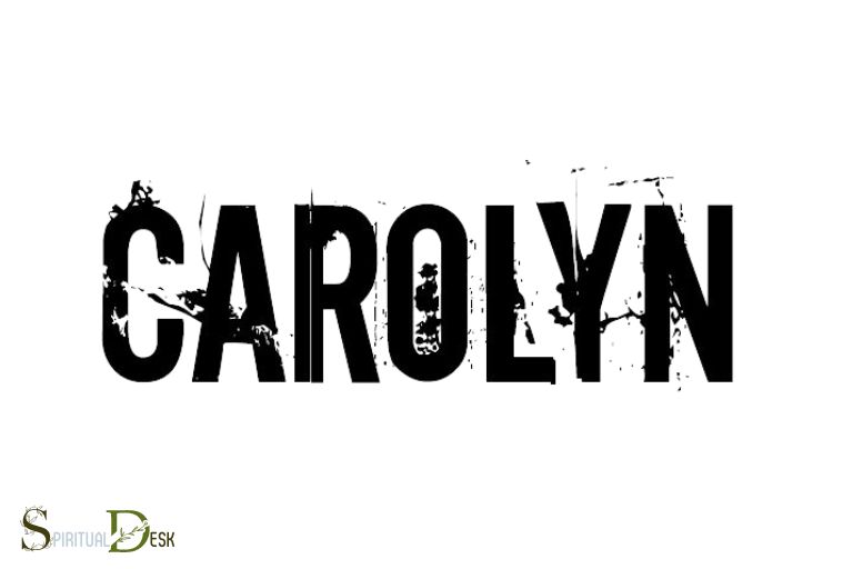 ¿Cuál es el significado espiritual de Carolyn?